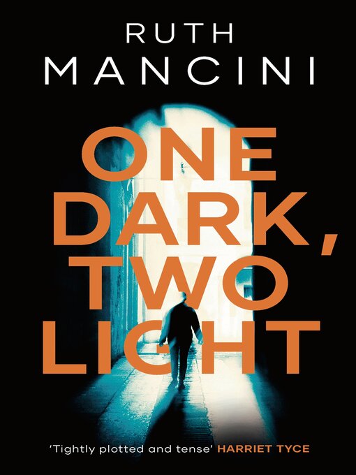 Title details for One Dark, Two Light by Ruth Mancini - Available